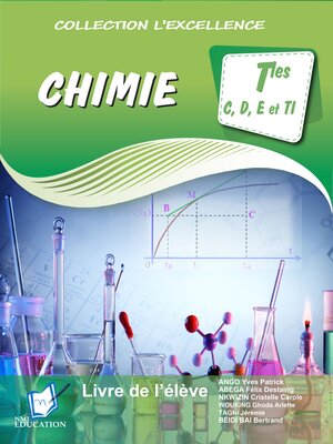 cover image of L'Excellence En Chimie 1Ère C, D, E, Ti, F, Bt, Ih, Esf